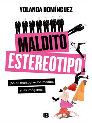 cover image of Maldito estereotipo